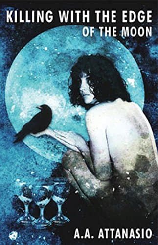 Cover of Killing with the Edge of the Moon