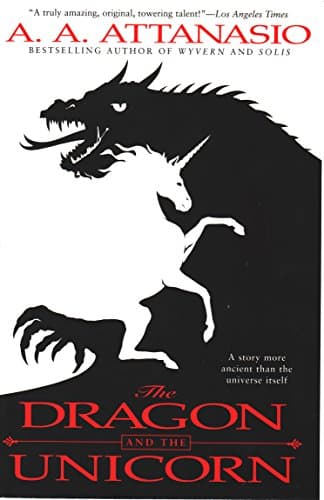 Cover of The Dragon and the Unicorn