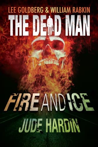 Cover of Fire and Ice (With: Lee Goldberg,William Rabkin)
