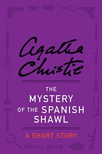 Cover of The Mystery of the Spanish Shawl
