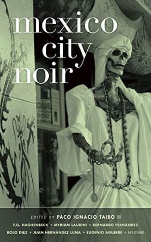 Cover of Mexico City Noir
