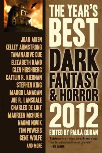 Cover of The Year's Best Dark Fantasy and Horror, 2012 Edition