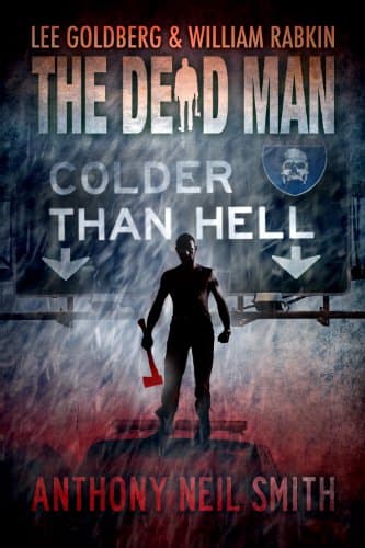 Cover of Colder than Hell (By: Anthony Neil Smith,Lee Goldberg,William Rabkin)