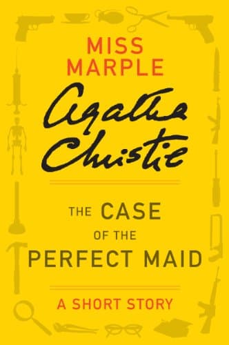 Cover of The Case of the Perfect Maid