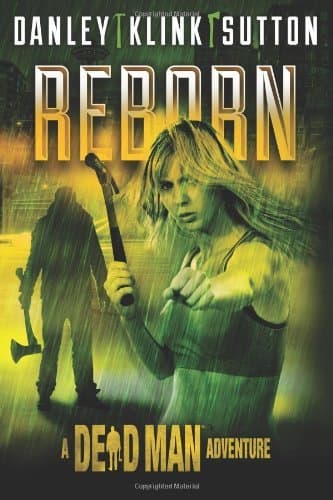 Cover of Reborn (By: Phoef Sutton,Lee Goldberg,William Rabkin,Lisa Klink,Kate Danley)