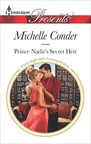 Cover of Prince Nadir's Secret Heir (By: Michelle Conder)