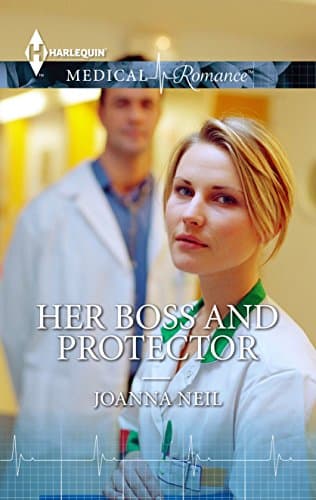 Cover of Her Boss and Protector (By: Joanna Neil)
