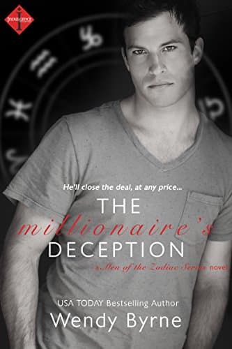 Cover of The Millionaire's Deception (By: Wendy Byrne)