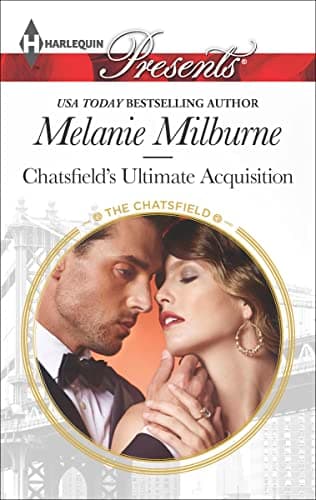 Cover of Chatsfield's Ultimate Acquisition (By: Melanie Milburne)
