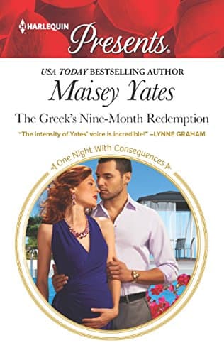 Cover of The Greek's Nine-Month Redemption (By: Maisey Yates)