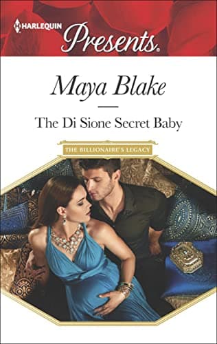 Cover of The Di Sione Secret Baby (By: Maya Blake)