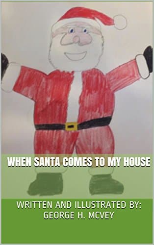 Cover of When Santa Comes to My House
