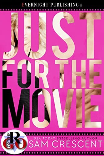 Cover of Just for the Movie (By: Sam Crescent)