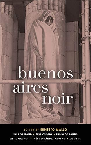 Cover of Buenos Aires Noir