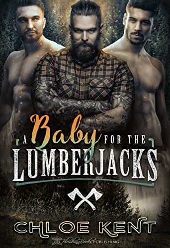 Cover of A Baby for the Lumberjacks