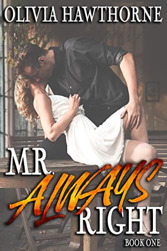 Cover of Mr. Always Right: Book One
