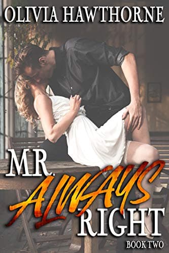 Cover of Mr. Always Right: Book Two
