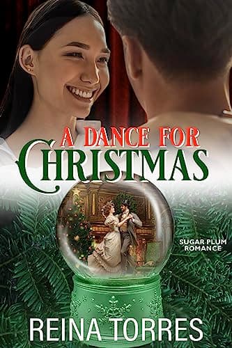 Cover of A Dance For Christmas (By: Reina Torres)