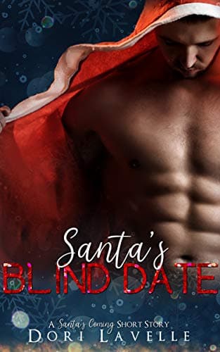 Cover of Santa's Blind Date (By: Dori Lavelle)