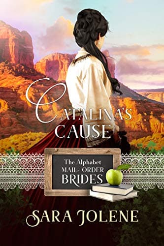 Cover of Catalina's Cause (By: Sara Jolene)
