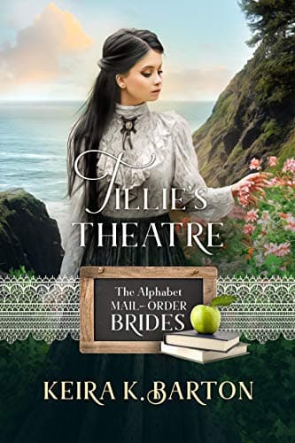 Cover of Tillie's Theatre (By: Keira K. Barton)
