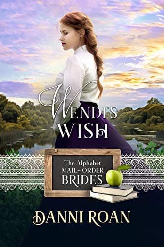Cover of Wendi's Wish (By: Danni Roan)