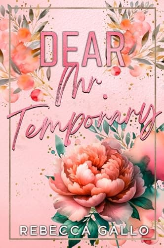 Cover of Dear Mr. Temporary (By: Rebecca Gallo)
