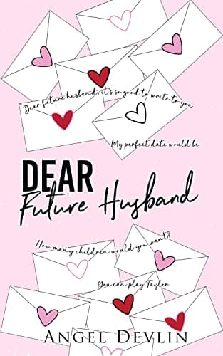 Cover of Dear Future Husband (By: Angel Devlin)