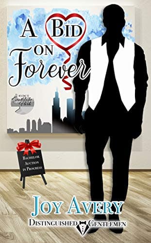 Cover of A Bid on Forever (By: Joy Avery)
