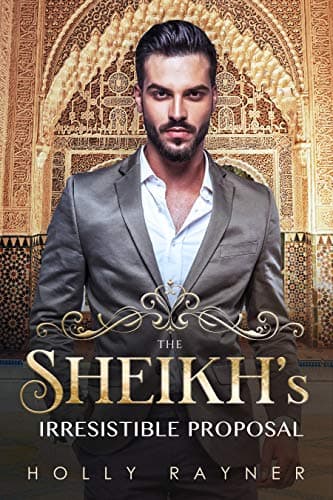 Cover of The Sheikh's Irresistible Proposal
