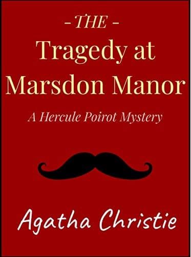 Cover of The Tragedy at Marsdon Manor