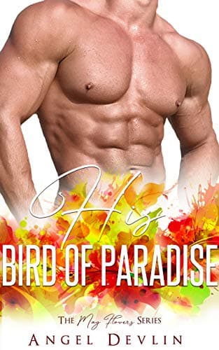 Cover of His Bird of Paradise (By: Angel Devlin)