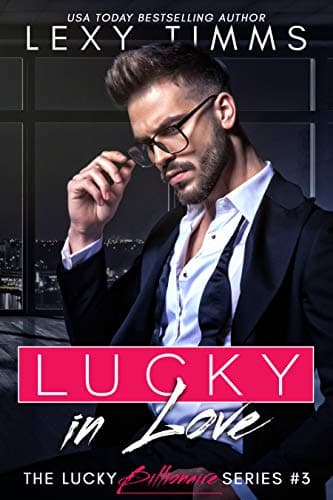 Cover of Lucky in Love: Faking the Finer Things