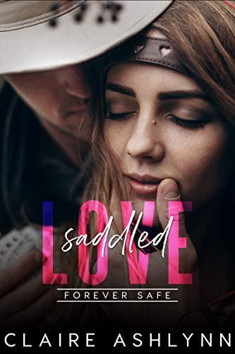 Cover of Saddled Love (By: Claire Ashlynn)