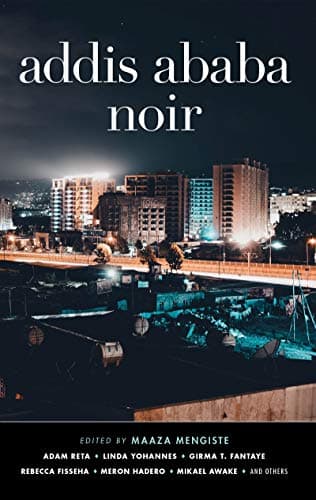 Cover of Addis Ababa Noir