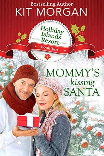 Cover of Mommy's Kissing Santa (By: Kit Morgan)