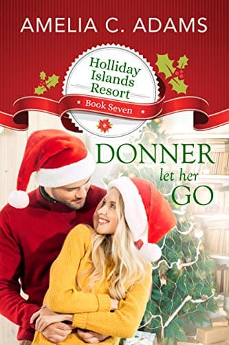 Cover of Donner Let Her Go (By: Amelia C. Adams)