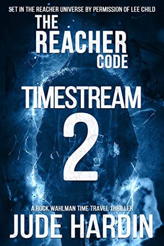 Cover of The Reacher Code: Timestream 2