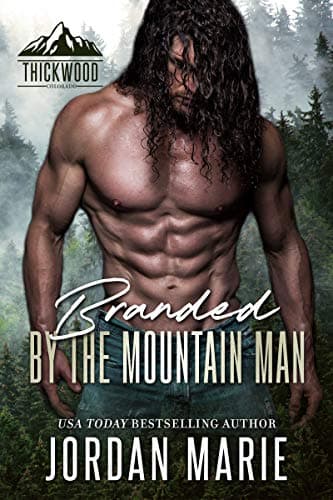 Cover of Branded by the Mountain Man (By: Jordan Marie)