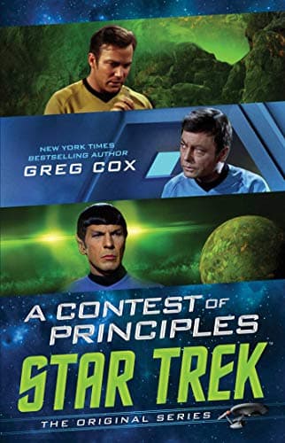 Cover of A Contest of Principles (By: Greg Cox)