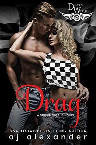 Cover of Drag (By: A.J. Alexander)