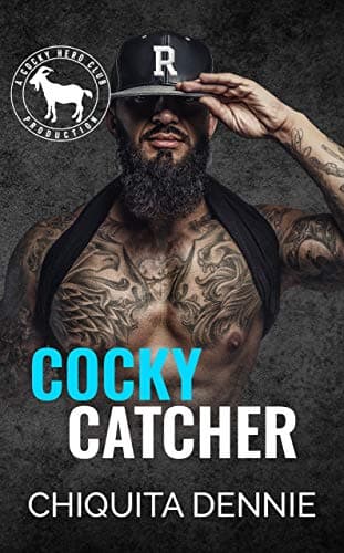Cover of Cocky Catcher (By: Chiquita Dennie)