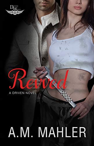 Cover of Revved (By: A.M. Mahler)
