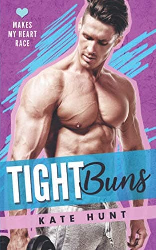 Cover of Tight Buns (By: Kate Hunt)
