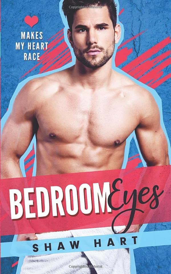 Cover of Bedroom Eyes (By: Shaw Hart)