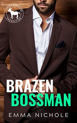 Cover of Brazen Bossman (By: Emma Nichole)