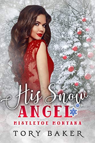 Cover of His Snow Angel (By: Tory Baker)