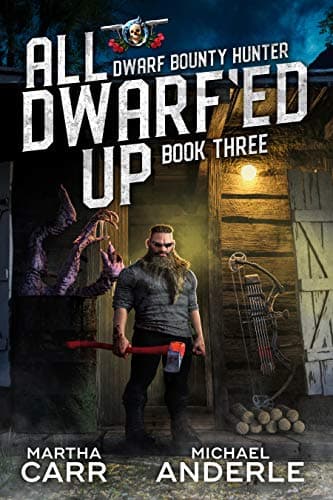 Cover of All Dwarf'ed Up