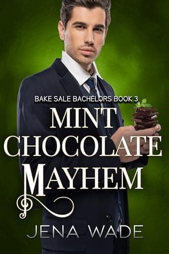Cover of Mint Chocolate Mayhem (By: Jena Wade)