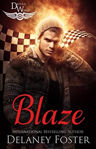 Cover of Blaze (By: Delaney Foster)